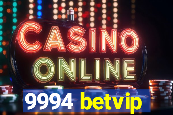 9994 betvip